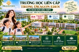 Trường Học Liên Cấp Trong Dragon Eden – Từ Mầm Non Đến THPT